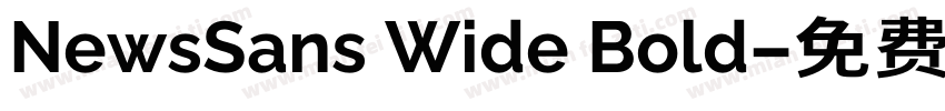 NewsSans Wide Bold字体转换